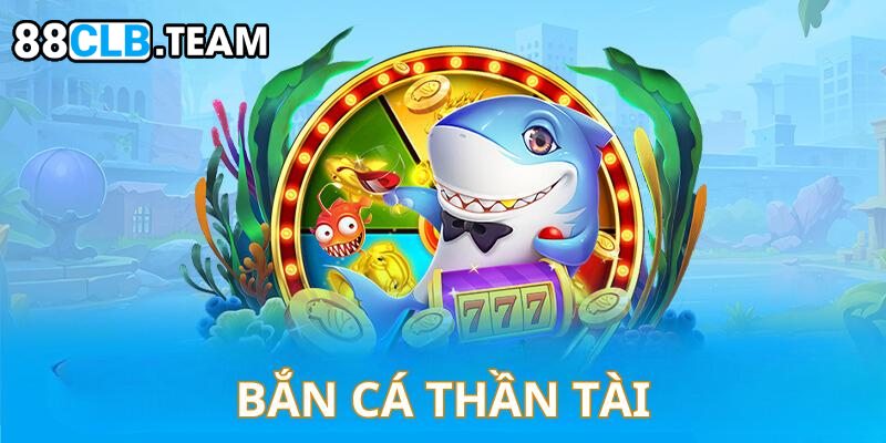 Game bắn cá chủ đề thần tài sở hữu giao diện đẳng cấp